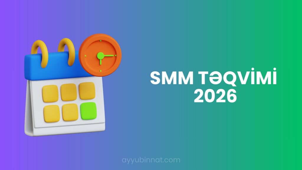Sosial Media Təqvimi 2026