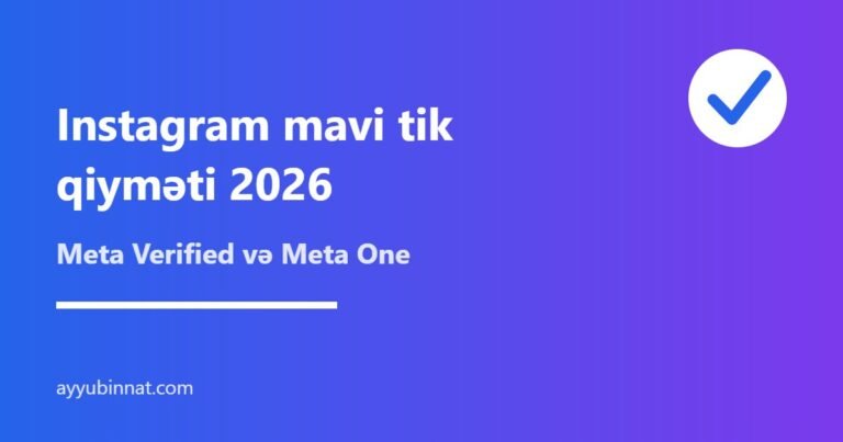 Instagram mavi tik qiyməti 2026 – Meta Verified və Meta One planları